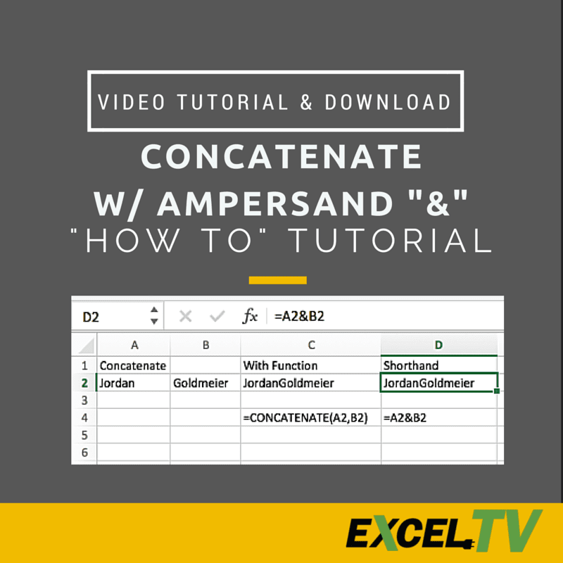 How To Concatenate In Excel – Ampersand Shortcut