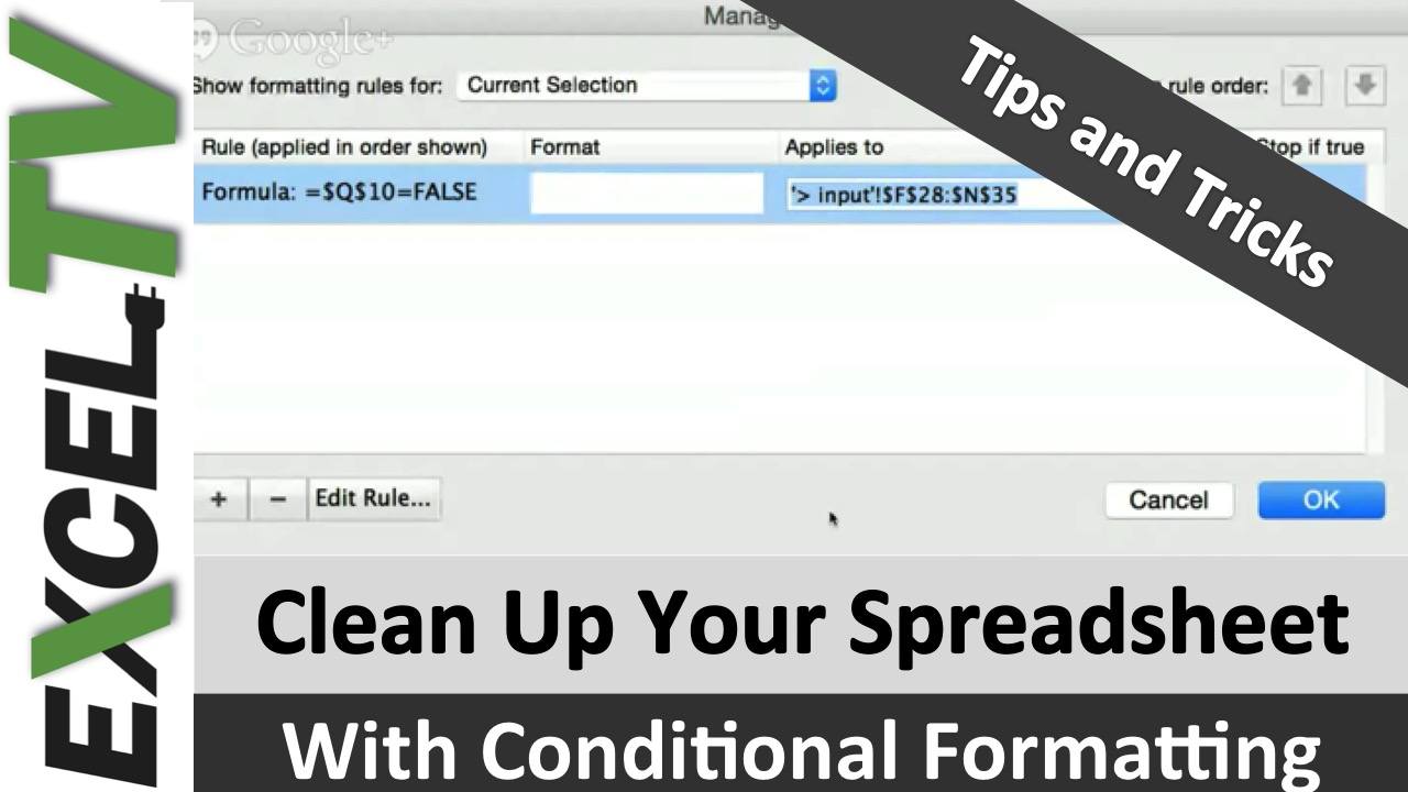 Conditional Formatting to Clean Your Spreadsheet – Excel Tips