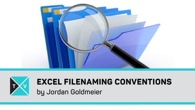 Excel File Naming Conventions – Name Style Rules