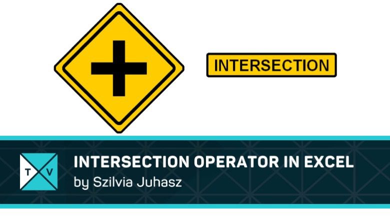 Intersection Operator with Named Ranges – Excel Tips and Tricks